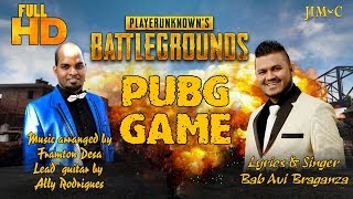 PUBG Game  (2019)  Konkani Song By -  Bab Avi Braganza