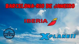 Barcelona-Rio de Janeiro (amerizaje)/JDa330/Iberia[ivao][en directo][LONG HAUL]