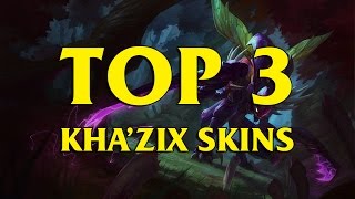 TOP 3 Custom Kha'Zix Skins League of Legends