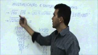 Multiplicação e divisão de radicais