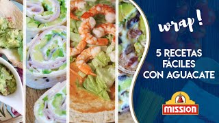 5 RECETAS DE WRAPS CON AGUACATE | MUY FÁCILES