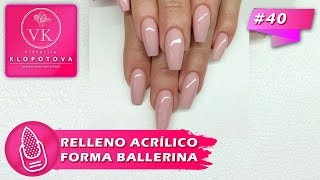 Relleno #acrílico de uñas. Forma Bailarina