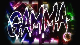 Gamma [EXTREME DEMON] by MindCap 100% [Live] | Geometry Dash 2.11
