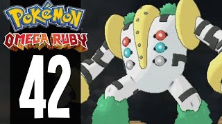 Pokemon Omega Ruby - Part 42 - Catching Regigigas (Gameplay Walkthrough)