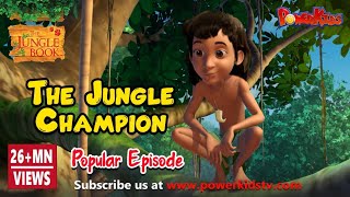 jungle book hindi Cartoon| The Jungle Champion | Hindi kahaniya