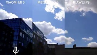 DEMO VIDEO (Full HD) - Meizu PRO 6 vs Xiaomi Mi 5 vs Huawei P9
