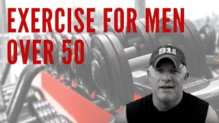 Exercise For Men Over 50 - Change Your Life