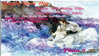 Xuyên Việt Chủng Điền Chi Mãn Đường Xuân_ Audio Đam Mỹ _ Phần 4