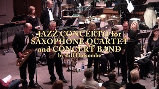Jazz Concerto for Saxophone Quartet and Concert Band by Bill Holcombe