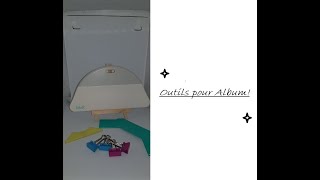 SCRAPBOOKING Outils pour Album Photo!