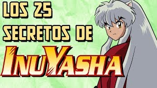 25 cosas que no sabías de INUYASHA