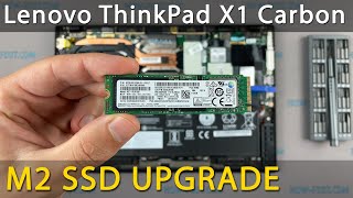 Lenovo ThinkPad X1 Carbon How to install M2 SSD