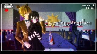 [MMD FNAF] Sweater Weather (Puppet x Golden Freddy)