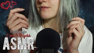 ASMR Français  ~ Mythologie - Eros & Psyché / Lecture chuchotée