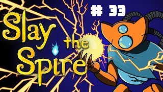 Égratignure - Slay the Spire #33 - Let's Play FR
