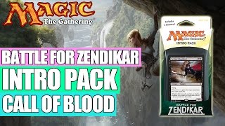 MTG - Battle for Zendikar Intro Pack : Call of Blood (White / Black)