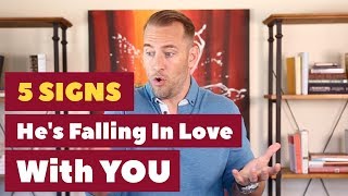 5 Signs He's Falling In Love With YOU | Dating Advice For Women By Mat Boggs