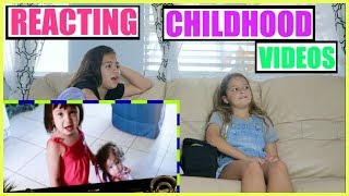 REACTING TO OUR CHILDHOOD VIDEOS "SISTER FOREVER"