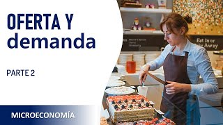 Oferta y demanda - parte 2 / 4