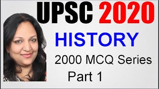 UPSC 2020 : History 2000 MCQ series Part 1  II Neeru Madam