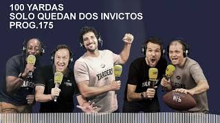 100 YARDAS / SOLO QUEDAN DOS INVICTUS /PROG.175