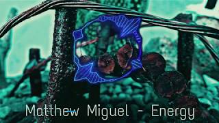 Matthew Miguel - Energy (Progressive House)