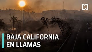 Incendios forestales en Baja California, cobran vidas - Despierta