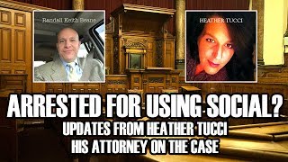 Arrested for Using SSN & Secret Trust TDA - Attorney Heather Tucci Gives Insight to Pre-Trial