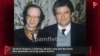 Ibrahim Rugova u helmua, akuzat ndaj Sali Berishës dhe dyshimet në të dy anët e kufirit