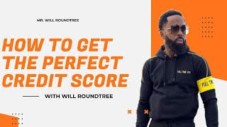 How To Get The Perfect Credit Score in 2020
