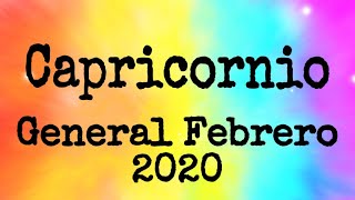 Se te cumple lo que tienes en mente | Decisión y firmeza ~ CAPRICORNIO FEBRERO 2020