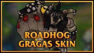 Overwatch Roadhog Gragas LoL Custom Skin ShowCase