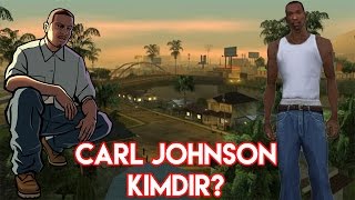 GTA San Andreas - Carl Johnson (CJ) Kimdir?