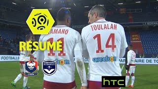 SM Caen - Girondins de Bordeaux (0-4)  - Résumé - (SMC - GdB) / 2016-17