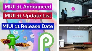 MIUI 11 Announced I MIUI 11 Release Date | MIUI 11 Supported Devices