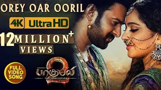 Orey Oar Ooril Full Video Song - Baahubali 2 Tamil Video Songs | Prabhas, Anushka Shetty|Bahubali