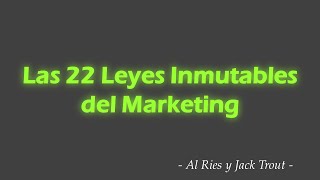 Las 22 Leyes Inmutables del Marketing