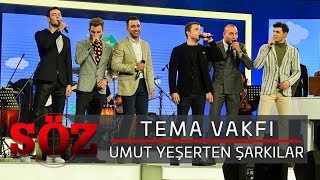 Söz | Tema Vakfı - Umut Yeşerten Şarkılar