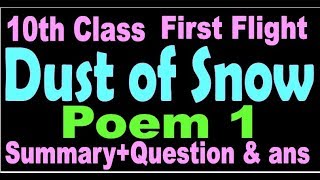 10th class poem 1 Dust of Snow by Robert Frost in hindi Summary+Imp question and ans