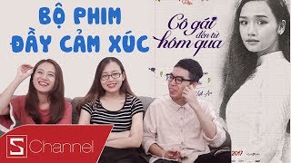 Schannel - [Phải xem ngay] Cô Gái Đến Từ Hôm Qua: Bộ phim ĐONG ĐẦY CẢM XÚC trong lòng người xem!