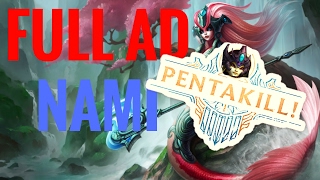 FULL AD NAMI PENTAKILL - League of Legends Montage