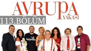 Avrupa Yakası 113.Bölüm - Tek Parça