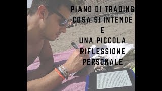 Pillola #13 - Cosa Intendo per Piano di Trading