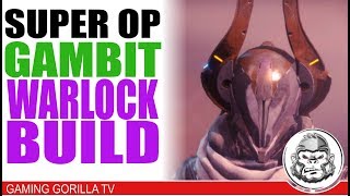 SUPER OP GAMBIT WARLOCK BUILD (DESTINY 2)