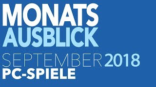 Neue PC-Spiele im September 2018 - Da ist für jeden was dabei!