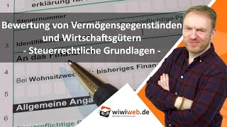 Bewertung von Vermögensgegenständen und Wirtschaftsgütern ► wiwiweb.de
