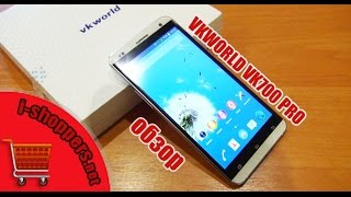 Обзор VKWORLD VK700 PRO - обманывать не хорошо...
