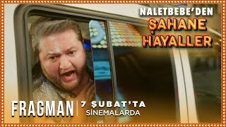 Şahane Hayaller - Fragman (7 Şubat'ta Sinemalarda)