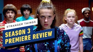 Stranger Things Season 3 Premiere Review