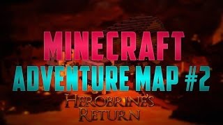 Minecraft Adventure - Herobrine's Return #2